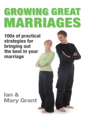 cover image of Growing Great Marriages